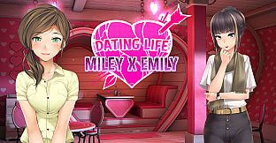 Dating Life: Miley X Emily - Bonus Content & Guide