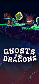 Ghosts and Dragons
