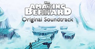 The Amazing Bernard: Original Soundtrack