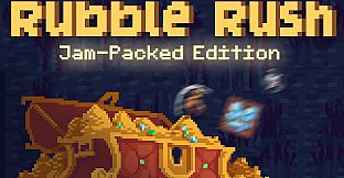Rubble Rush - Jam-Packed Edition