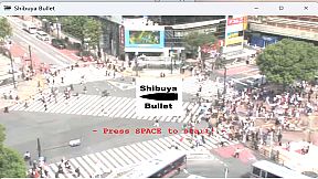 Shibuya Bullet