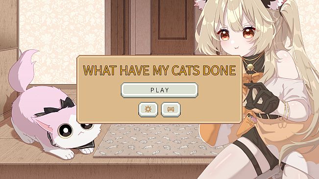 What Have My Cats Done