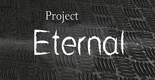 Project Eternal