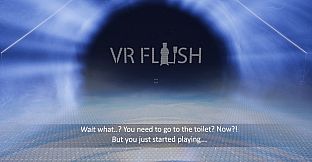 VR Flush
