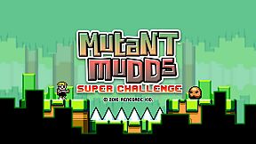 Mutant Mudds Super Challenge