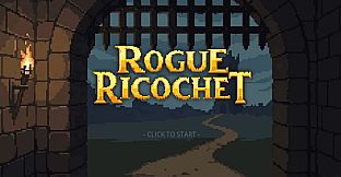 Rogue Ricochet