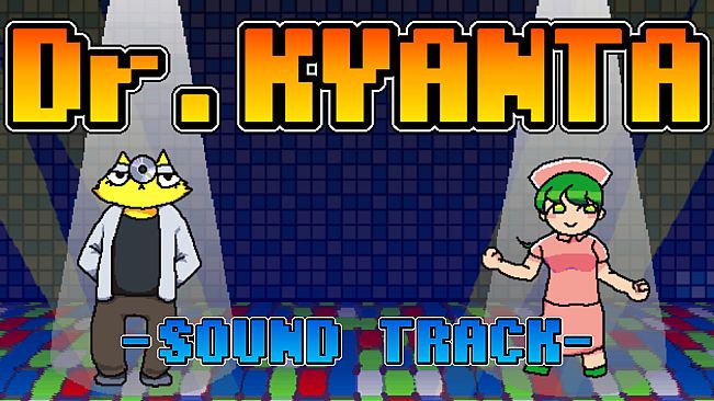 Dr. KYANTA Soundtrack