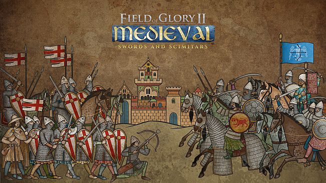 Field of Glory II: Medieval - Swords and Scimitars