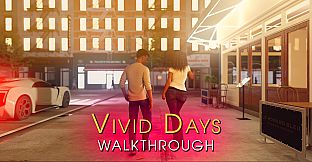Vivid Days - Walkthrough