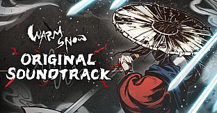暖雪 Warm Snow Soundtrack