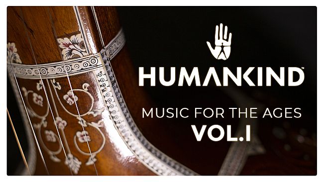 HUMANKIND - Music for the Ages, Vol. I