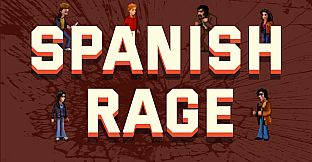 Spanish Rage