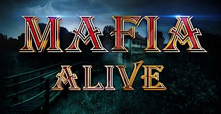 Mafia is Alive