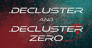 .Decluster & .Decluster Zero OST