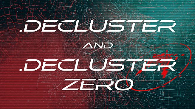 .Decluster & .Decluster Zero OST