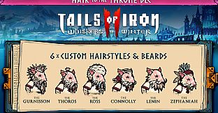 Tails of Iron 2 - Hair to the Throne Pack