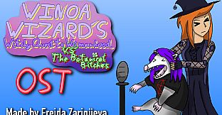 Winoa Wizard's Witchy quest to womanhood VS the botanical bitches Soundtrack