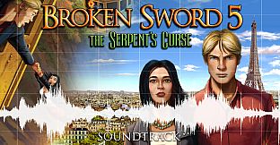 Broken Sword 5: Soundtrack