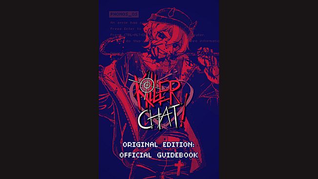 Killer Chat! Original Edition - Official Guidebook
