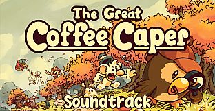 The Great Coffee Caper Soundtrack
