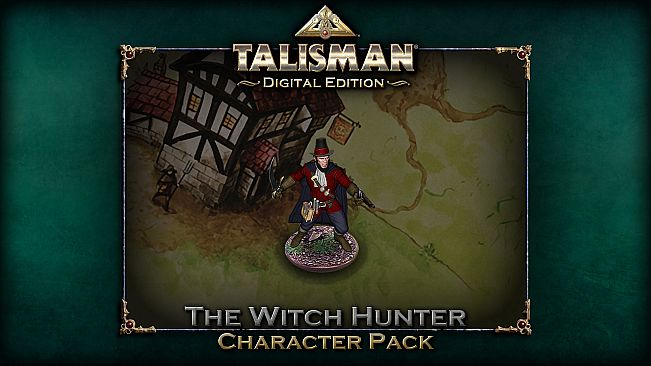 Talisman Character - Witch Hunter