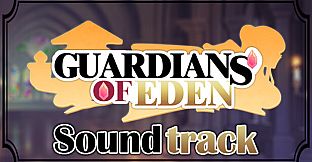 Guardians of Eden OST