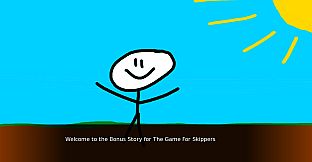 The Game For Skippers - Bonus Story