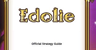 Edolie Strategy Guide