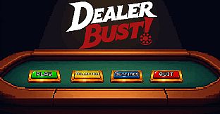 Dealer Bust! | Roguelike BlackJack