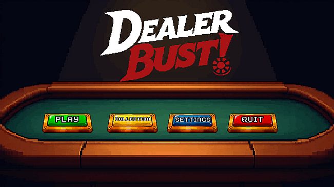 Dealer Bust! | Roguelike BlackJack