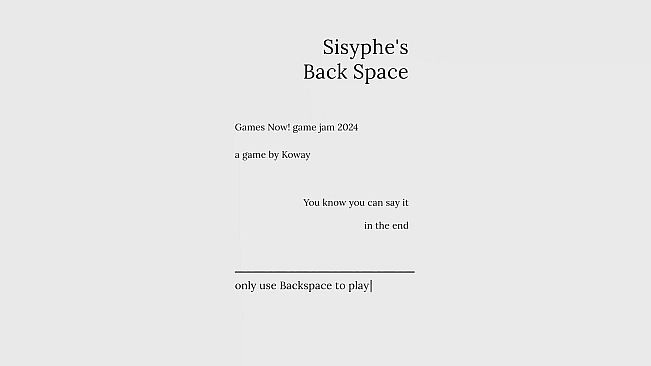 Sisyphe's Backspace