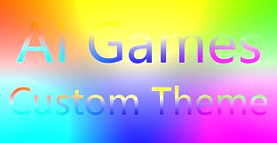 AI Games - Custom Theme