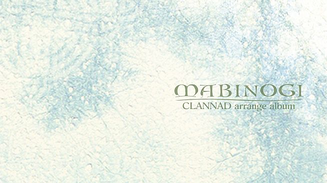 CLANNAD - Mabinogi Arrange Album