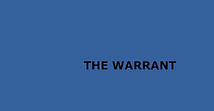 The Warrant
