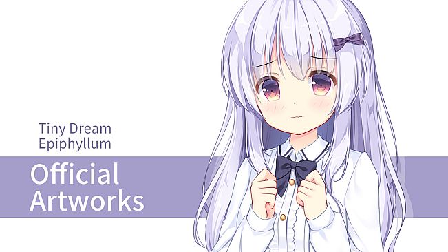 Tiny Dream Epiphyllum  - Official Artworks