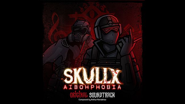 SkullX: Aibohphobia - Official Soundtrack