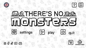 There's No Monsters