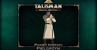 Talisman Character - Pilgrim