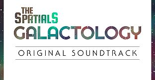 The Spatials: Galactology - Soundtrack