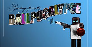 Ballpocalypse: The Ball & Gun Soundtrack