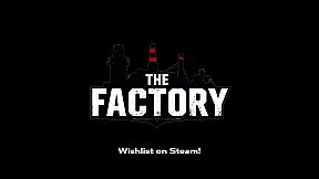 The Factory