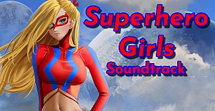 Superhero Girls Soundtrack