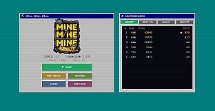 Mine Mine Mine