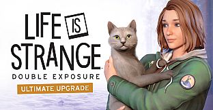 Life is Strange: Double Exposure Ultimate Upgrade