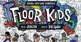 Floor Kids: Original Soundtrack