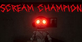 Scream Champion