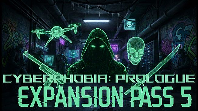 Cyberphobia: Prologue - Expansion Pass 5