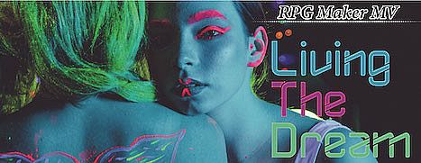 RPG Maker MV - Living the Dream