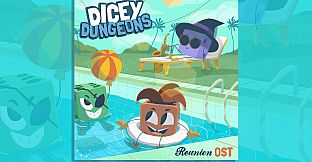 Dicey Dungeons Reunion Soundtrack