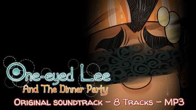 One-Eyed Lee and the Dinner Party Original Soundtrack